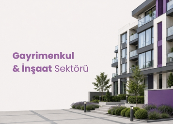 Gayrimenkul & İnşaat Sektörü Dijital Pazarlama Hizmetleri