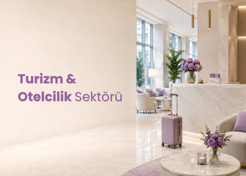 Turizm & Otelcilik Sektörü Dijital Pazarlama Hizmetleri